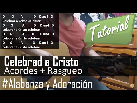 Celebrad A Cristo - Danilo Montero