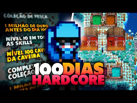 Sobrevivi 100 Dias no Stardew Valley -  HARDCORE!