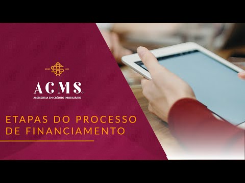 Funcionamento das principais etapas do financiamento