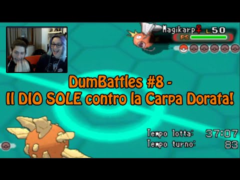 Dumbattles #8: il DIO SOLE contro la CARPA DORATA!