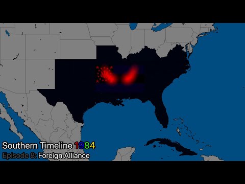 Southern Timeline 1984 | Episode 8: Foreign Alliance (1925 - 1941)