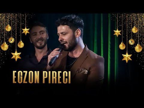 Egzon Pireci Kenga 2 / NATA E DYTË - EDICIONI FESTIV