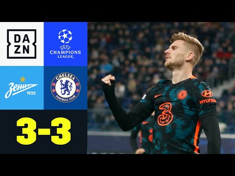 Überragender Werner reicht nicht zum Gruppensieg: Zenit - Chelsea 3:3 | UEFA Champions League | DAZN