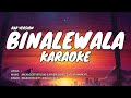 BINALEWALA - Rap Version lyrics cover by Bigschockd ft.  Aiana Juarez  | KARAOKE VERSION