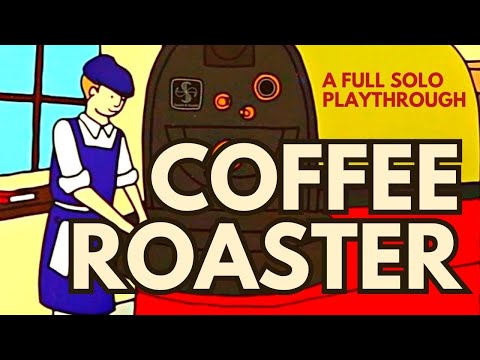 Coffee Roaster Board Game | How to Play | Solo Playthrough - YouTube