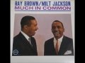MIlt Jackson - Much in Common