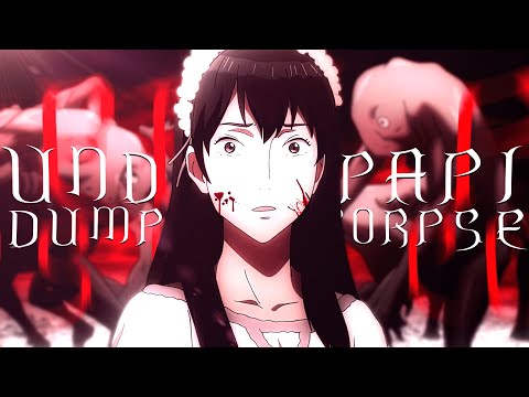 UNDEAD PAPI - DUMPSTER CORPSE