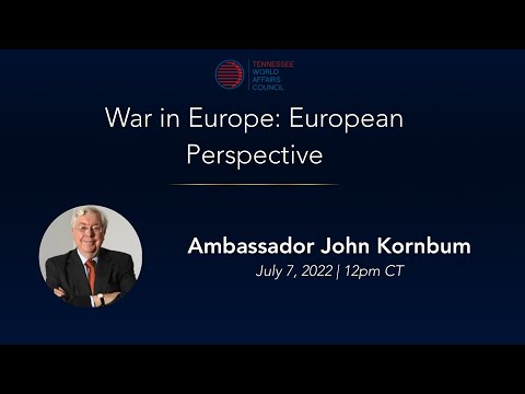 In Focus: Russia’s Invasion of Ukraine: This The New Normal? | Ambassador John Kornblum