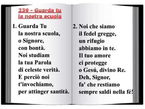 239 Guarda tu la nostra scuola - Innario Chiesa Cristiana Avventista del Settimo Giorno 2014