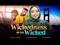 WICKEDNESS OF THE WICKED (New Movie) Georgina Ibeh, Felix Omokhodion, Queen Ene 2023 Nollywood Movie