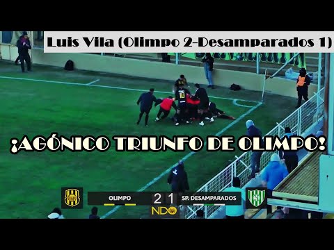 (EMOCIONANTE) GOLES EN OLIMPO 2 DESAMPARADOS 1 (FECHA 11 FEDERAL A)