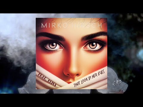 Mirko Hirsch feat. Elisa - That Look In Her Eyes - 80s Style Pop - 2023 - FREE Download
