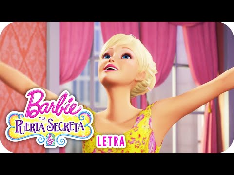 ¿Qué Es Lo Que Sigue? | Letra | Barbie™ y la Puerta Secreta