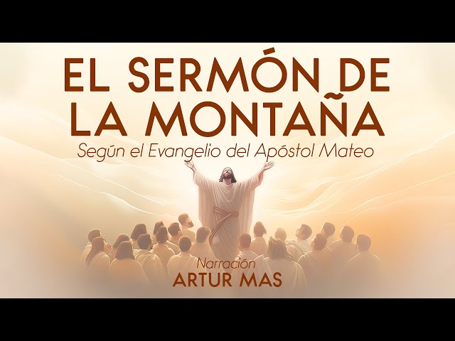 Vídeo relacionado con El sermón de la montaña: Según el Evangelio del Apóstol Mateo