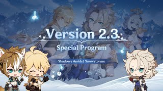 Version 2.3 Special Program｜Genshin Impact video