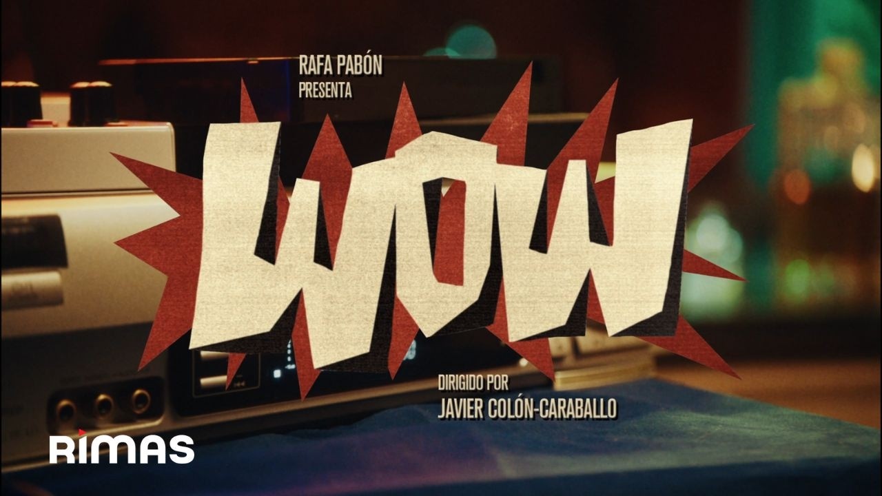 Rafa Pabón - WOW (Video Oficial)