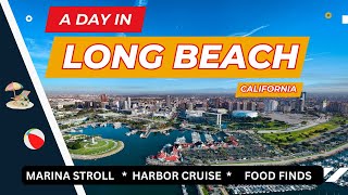 A Day in Long Beach, California: Marina Stroll, Harbor Cruise & Food Finds!