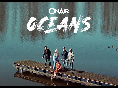 Oceans (Where Feet May Fail) - ONAIR (Hillsong United A Cappella Cover)