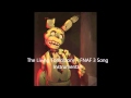 The Living Tombstone - Die In A Fire (FNAF3 ...