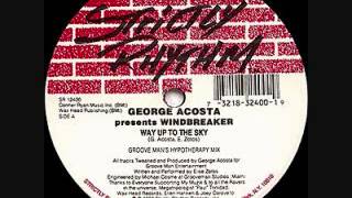 George Acosta Windbreaker - Way Up to the Sky hypotherapy mix.wmv