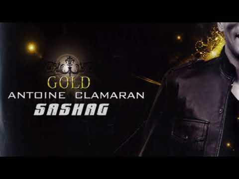 Antoine Clamaran - Gold (SashaG MashUp)