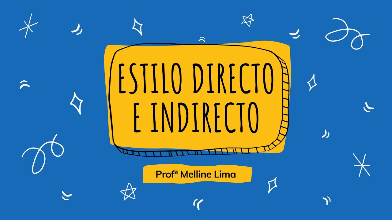 Estilo directo e indirecto