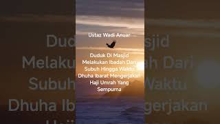 Download lagu Ibadah Ibarat Haji Umrah Sempurna | Ustaz Wadi Anuar #allahummashallialasayyidinamuhammad mp3