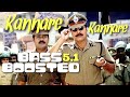 Kannare Kannare Rakshasa Raajaavu BASS BOOSTED Mp3 Song