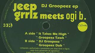 Jeep Grrlz Meets Ogi B - Groopeez Dub