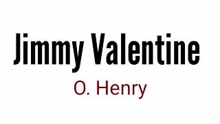 Jimmy Valentine | a retrieved reformation by O. Henry in Hindi