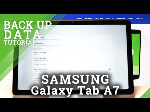 How to Activate Google Backup on SAMSUNG Galaxy TAB A7 2020 – Save Your Files