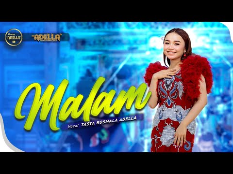 MALAM - Tasya Rosmala Adella - OM ADELLA