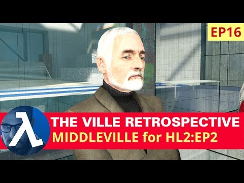 Half-Life 2: Episode Two: MiddleVille: Single Player Mod Complete Design Analysis Playthrough