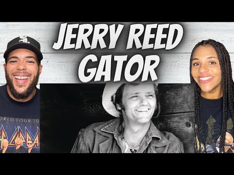 DON'T DO IT!| FIRST TIME HEARING Jerry Reed -  Gator REACTION