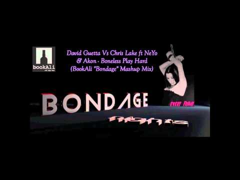 David Guetta Vs Chris Lake ft Akon & NeYo - Boneless Play Hard(Alex.Mitrakis "Bondage" Mashup Mix)