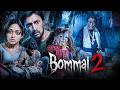 Bommai 2 Horror Tamil Full Movie Kichcha Sudeep Amruta Khanvilkar Neeru Bajwa