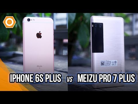 So sánh 6s Plus vs Meizu Pro 7 Plus: Thiết kế và hiệu năng liệu đã già?