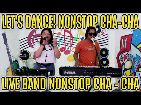 🕺💃💥LET'S DANCE! NONSTOP CHA - CHA | LIVE BAND NONSTOP CHA - CHA | TN DUO JAM AT ZALDY MINI STUDIO