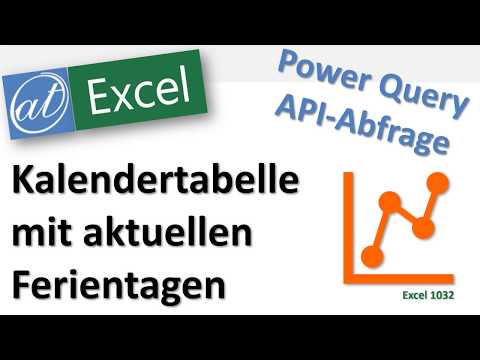 Ferientage per API abfragen - Excel - Power Query Kalendertabelle
