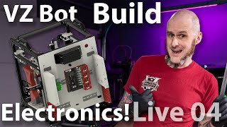 VZ Bot Build - Electronics! - Mellow VZ-235 Live 04