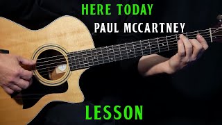 how to play "Here Today" on guitar by Paul McCartney acoustic guitar lesson