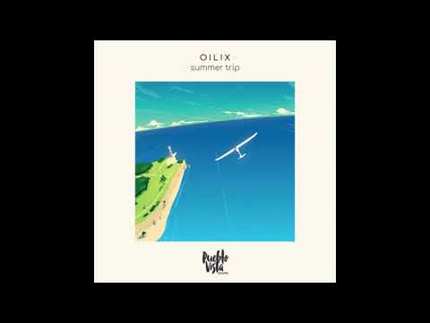 Oilix - Summer Trip [Full BeatTape]