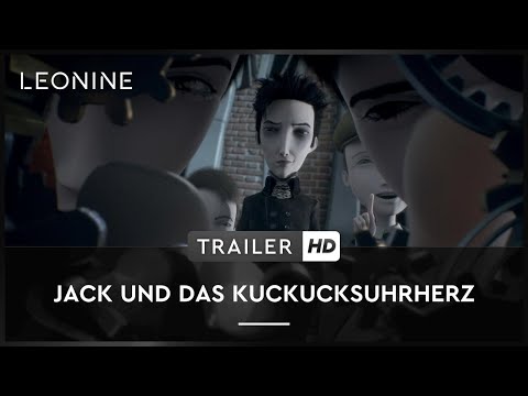 Trailer-Vorschau: Jack und das Kuckucksuhrherz