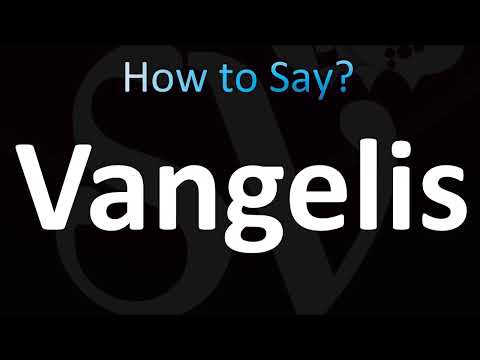 How to Pronounce Vangelis (CORRECTLY!)