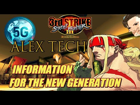 5G Alex Tech - Information for the New Generation | Street Fighter III: 3rd Strike