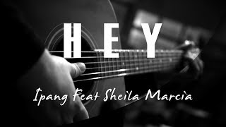 Download lagu Hey - Ipang Feat Sheila Marcia ( Acoustic Karaoke ) mp3 Download lagu Hey - Ipang Feat Sheila Marcia ( Acoustic Karaoke ) mp3