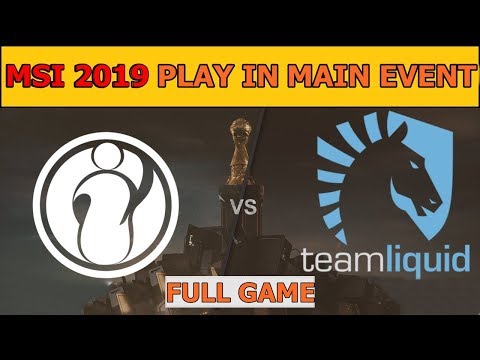 Invictus Gaming vs Team Liquid Full - MSI 2019 Group Stage Day 4 - IG vs TL
