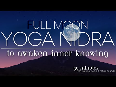 Full Moon Yoga Nidra for Relaxation