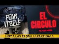 El Círculo - Partida de Fear Itself dirigida por Pedro Baringo