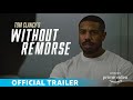 Without Remorse | Michael B. Jordan New Movie 2021 | Official Trailer | Amazon Originals